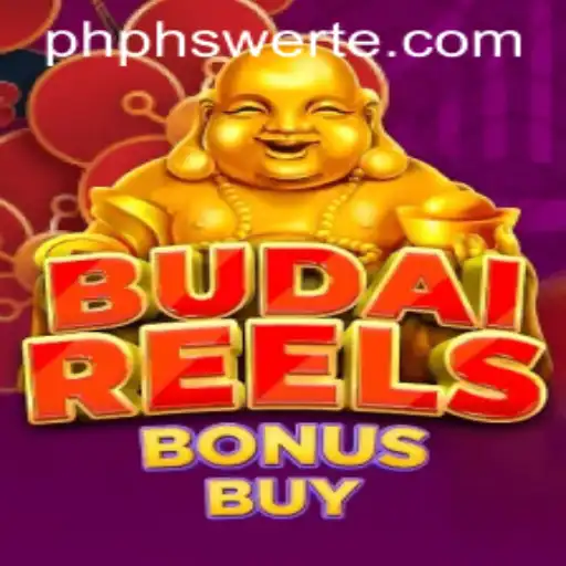 Experience the Excitement of BudaiReelsBonusBuy in the Thrilling World of PHswerte Casino