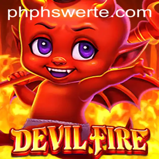 Unlock the Thrills of DevilFire: A Dynamic Gaming Experience at PHswerte Casino