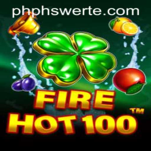 Exploring FireHot100: A Deep Dive into PHswerte Casino's New Game Sensation