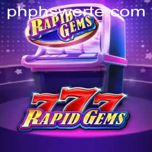 Unveiling RapidGems777: The Future of Online Gaming at PHswerte Casino