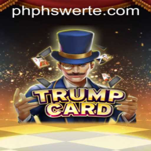 Discover the Exciting World of TrumpCard at PHswerte Casino